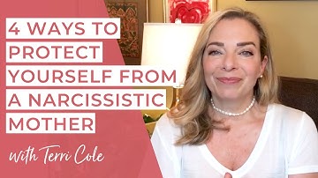 Narcissistic Mother? 4 Protection Tips (so YOU can be happy!) with Terri Cole