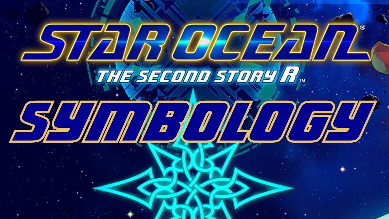 Star Ocean The Second Story R - All Symbology Showcase