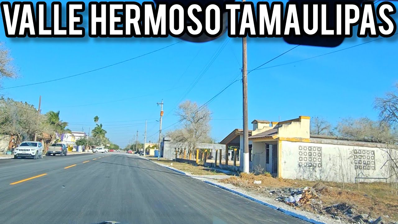 Manejando por las calles de Valle Hermoso Tamaulipas 🇲🇽 #159