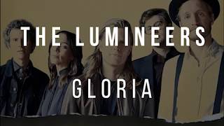 Gloria - The Lumineers ( Lyrics )