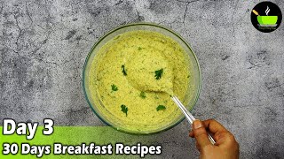 High Protein Breakfast Recipes | 15 Minutes Instant Breakfast Recipes| Quick \& Easy Breakfast  Day 3