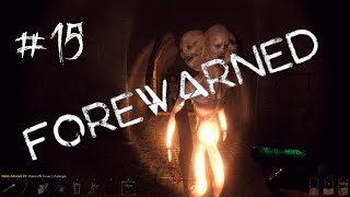 FOREWARNED | Solo | No Commentary | #15