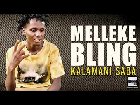 MELLEKE BLING - KALAMANI SABA (2020)