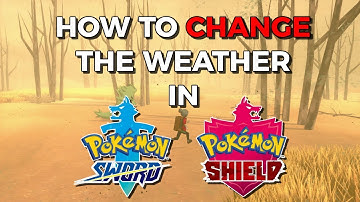 How to Change the Weather in Pokémon Sword and Shield | The Bombadiers