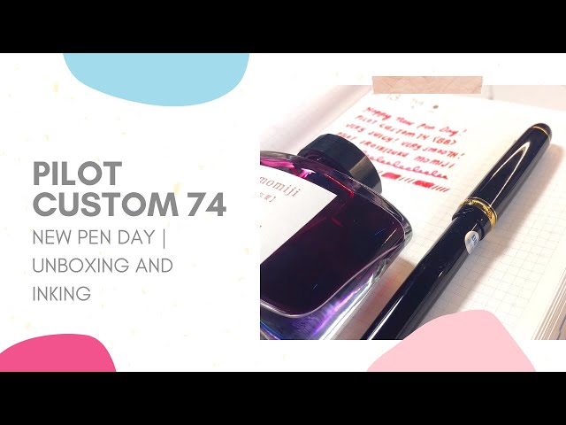Pilot Custom 74 Double Broad nib | New Pen Day | Unboxing and