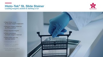 The Histo-Tek® SL Slide Staine - Loading Reagent, Basket & Starting A Run