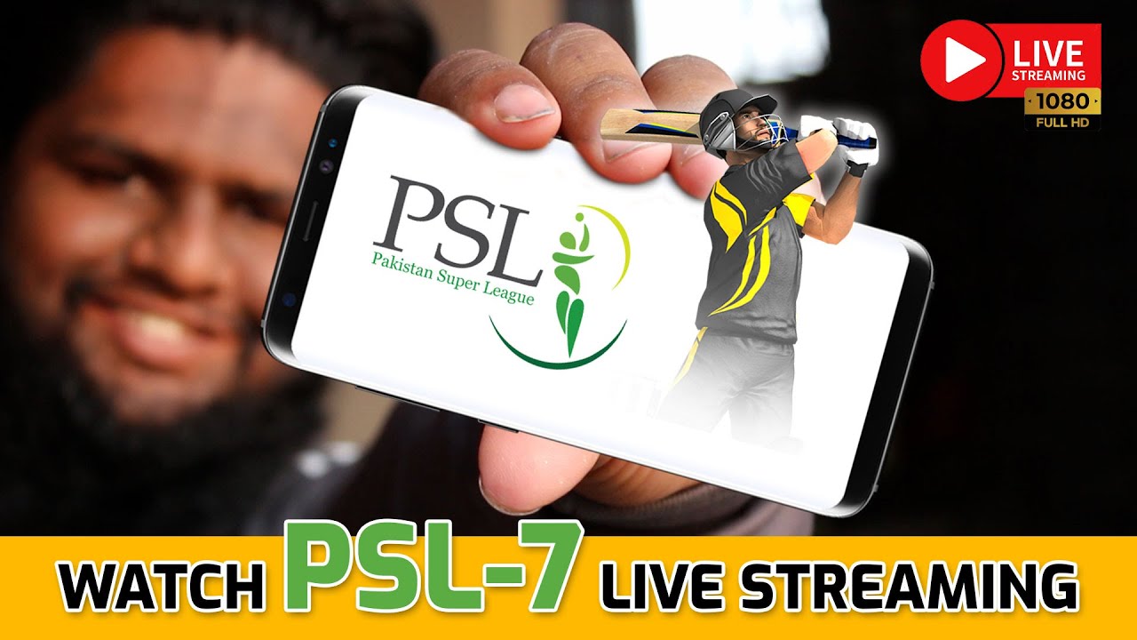 How To Watch PSL-7 Live Streaming on Mobile/PC 2022