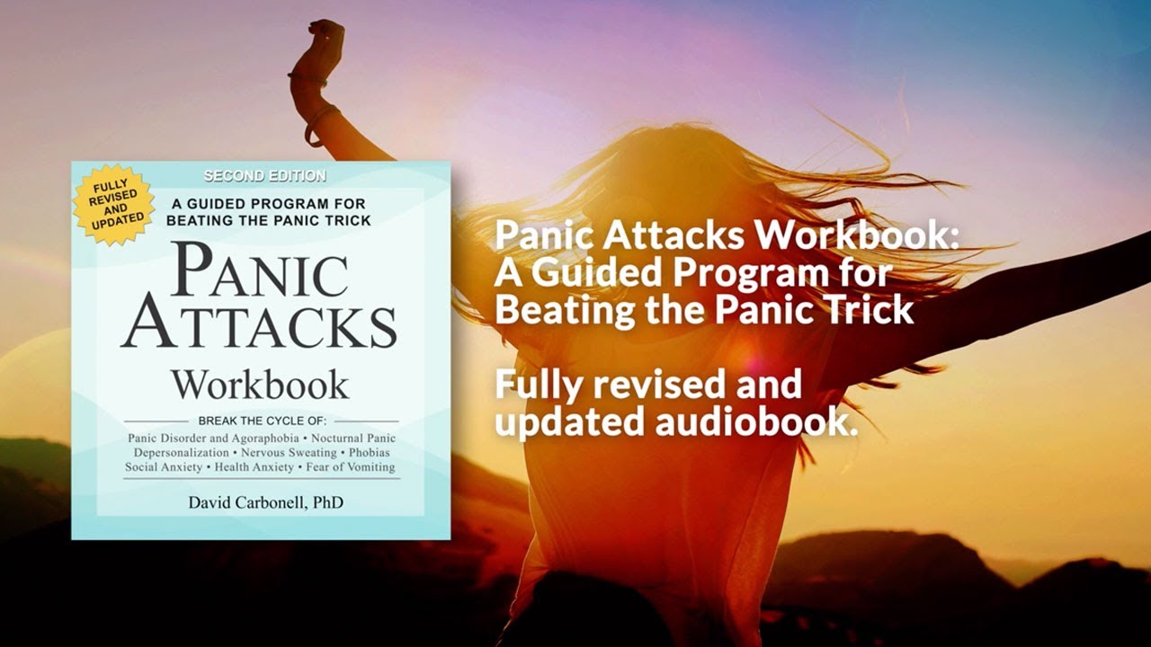 Anxiety Expert Dr. David Carbonell: Freedom from Panic Attacks