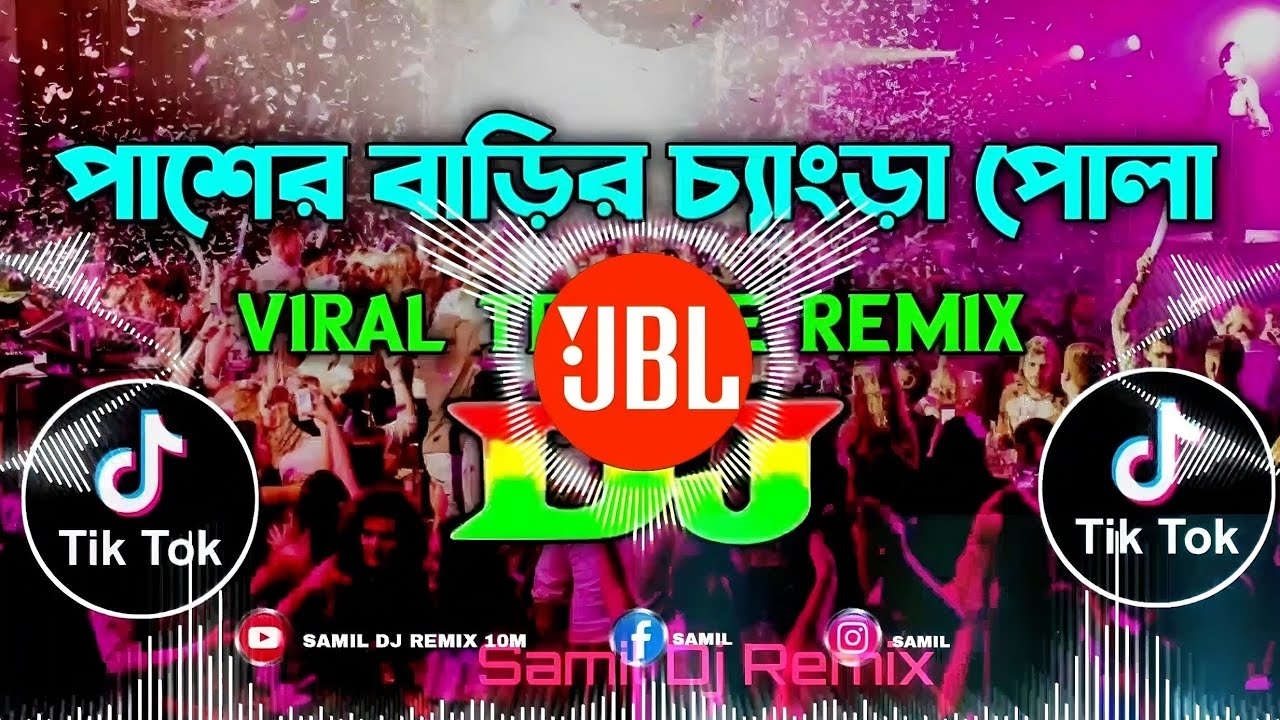 Pasher Barir Chengra Pola New Tik Tok Dj Remix songs 🎧 Bangla Viral dj remix by samil dj || 