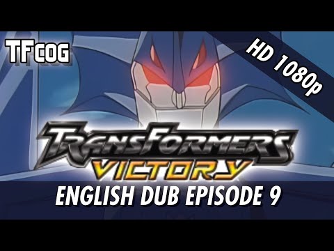 Transformers Victory English Dub - Episode 09 - 1080p Upscale