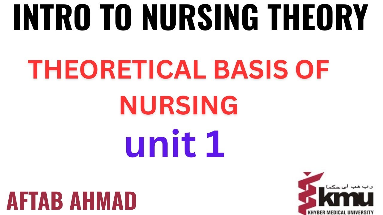 Introduction to Nursing Theory lecture 1