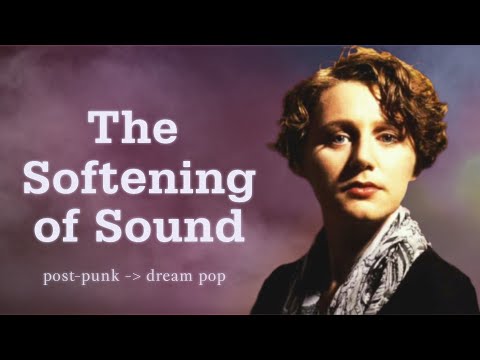 From Post-Punk’s Ashes to Dream Pop’s Glow