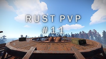 Rust PVP #11