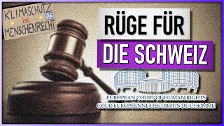 «Das unverschämte EGMR-Urteil!» | Die Schweiz verletzt Menschenrechte ...