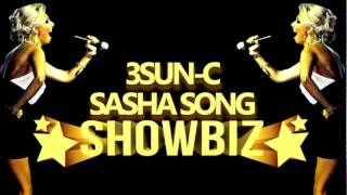 Download 3sun-c & Sasha Song - Showbiz Video MP3 3sun-c & Sasha Song - Showbiz