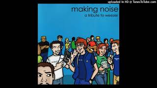 Devotion - Daniel Brummel and the Contraband - Making Noise: A Tribute to Weezer - 2001