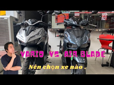 Video Air Blade và Vario - Nên chọn xe nào - youtube