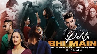 Pehle Bhi Main - Endless Feeling Mashup | Vishal Mishra | Honey Singh | Ankit Tiwari | AS LoFi Soul