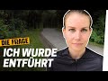 Entführt: Ich hatte Todesangst! | Wie werde ich meine Angst los? Folge 6