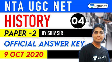 NTA UGC NET | Paper 2 | History Questions with Official Answer Keys | 9 October 2020 | by Shiv Meena