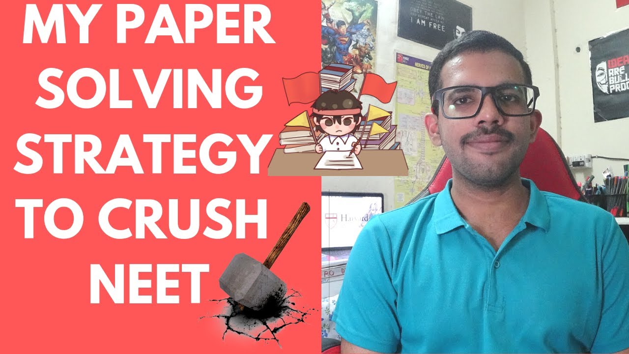 MY PAPER SOLVING STRATEGY TO CRUSH NEET 🔥🔥🔥 - YouTube