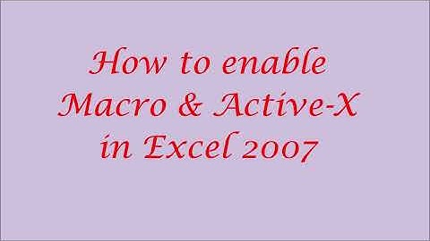 How to enable Macro & Active-X in Excel 2007 : by J.S.Sandhu