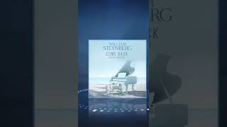 William Steynberg - Come Back (Piano Version) 🎹