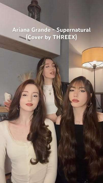 THREEX - Supernatural (Cover) 💕#threex #girlgroup #albania #arianagrande #supernatural #singing