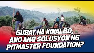 GUBAT NA KINALBO, ANO ANG SOLUSYON NG PITMASTER FOUNDATION?