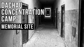 The Horrifying History Of The Dachau Concentration Camp Near Munich