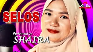 Selos - Shaira (Lyrics) chords