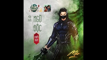 Võ Lâm Truyền Kỳ 1 Mobile | Tiêu Điểm Phái Ngũ Độc