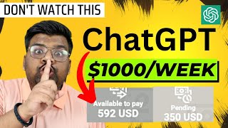 I tried ChatGPT To Earn $1000 Per Week | Make Quick Money With Chat GPT