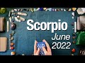 SCORPIO June you REMAKE yourself, and compassion HEALS wounds you&#39;ve carried for a VERY long time.