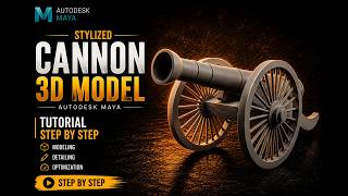 CANNON 3D MODEL in Autodesk Maya | Easy steps of house | background modeling |