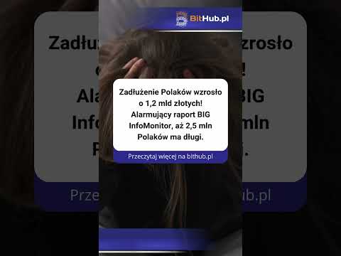Zadłużenie Polaków wzrosło