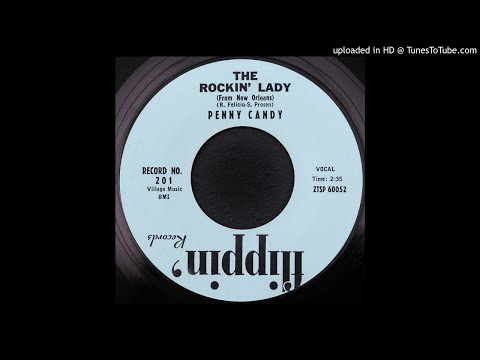 Penny Candy - The Rockin' Lady (from New Orleans) - 1959 Rockabilly