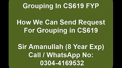 CS619 Final Year Project Grouping || Advantages and disadvantages of Grouping CS619 FYP
