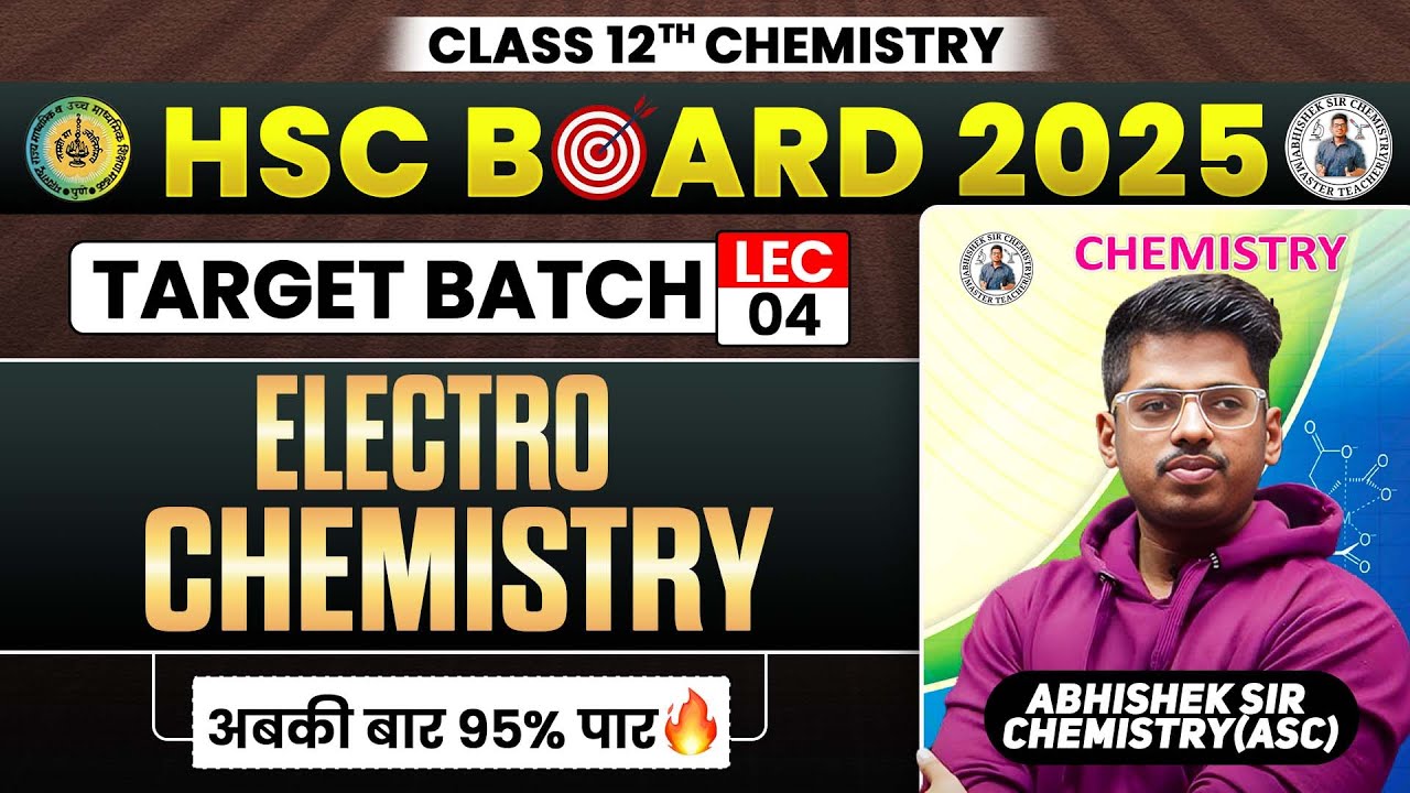 5 Electro Chemistry L 4 Class12th Target Batch 2024 By 