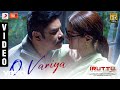 Iruttu - O Variya Video | Sundar.C, Sai Dhanshika, Yogi Babu