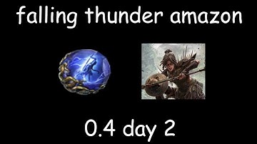 Day 2 Falling Thunder Amazon - Path of Exile 2 0.4