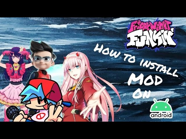 Installing mods on Android [Friday Night Funkin'] [Tutorials]