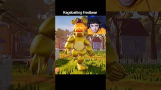 Ragebaiting Fredbear