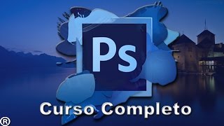 Curso Completo de Photoshop CC 2017