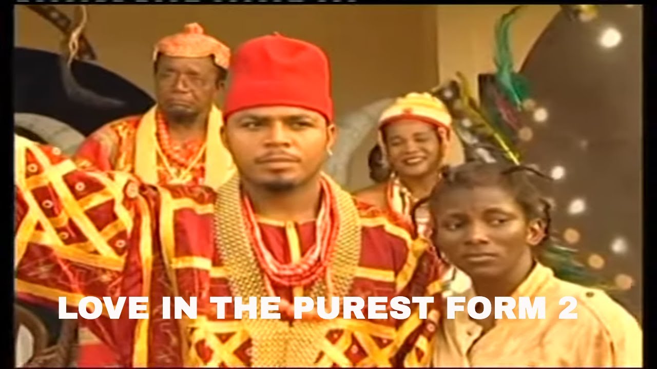 LOVE IN THE PUREST FORM 2  GENEVIEVE NNAJI AND RAMSEY NOAH  NOLLYWOOD NIGERIAN MOVIE 480p