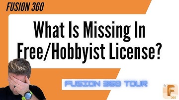 Fusion 360 hobbyist license changes - Missing Features