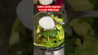 Salsa verde taquera, la más rica y deliciosa para tus tacos #shorts #salsaverdetaquera