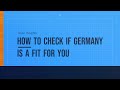 How to check if Germany is a fit for you