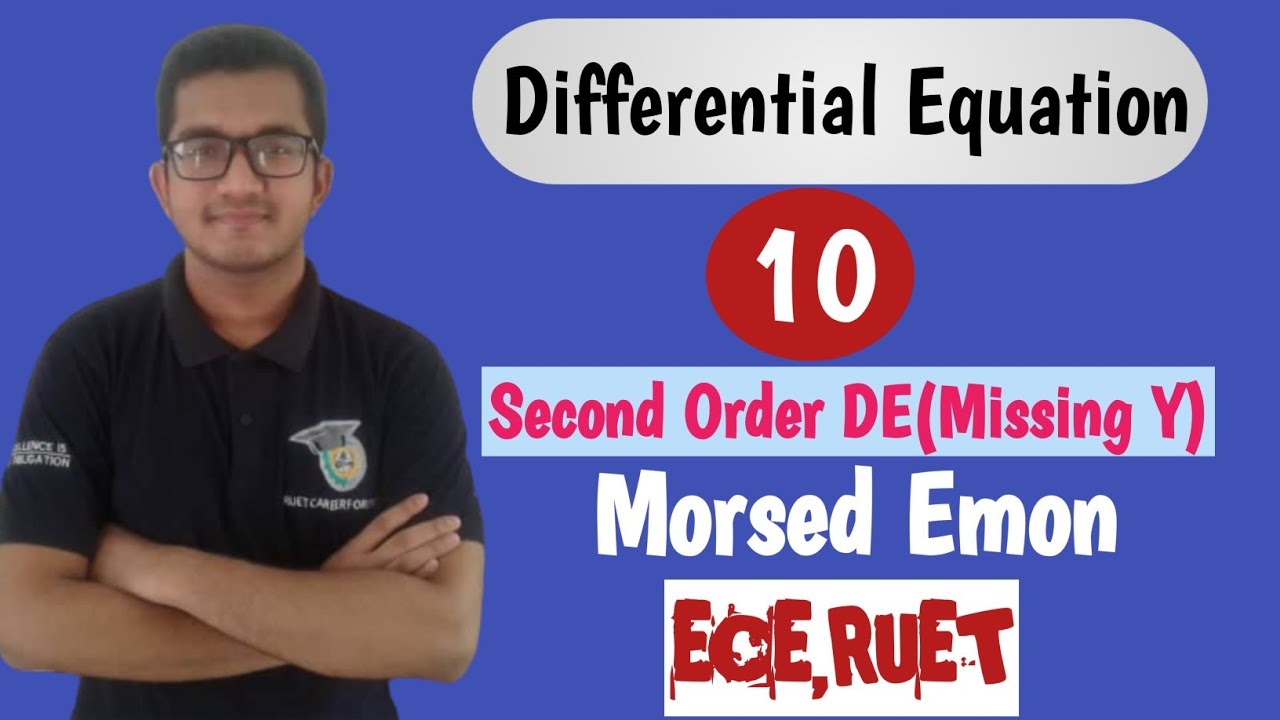 Reducible Second Order Differential Equations Missing Y Differential 