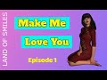 Make Me Love You Thailand Tales Part 1